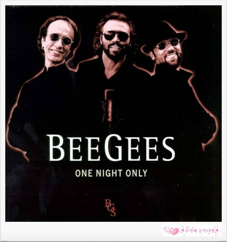 Bee Gees Nights On Broadway [앨범 One Night Only] 네이버 블로그